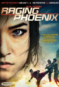 Raging Phoenix Poster 1