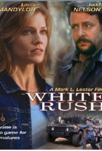 White Rush Poster 1