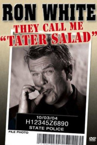 Ron White: They Call Me Tater Salad Poster 1