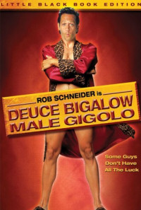 Deuce Bigalow: Male Gigolo Poster 1