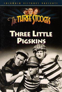 Three Little Pigskins Poster 1