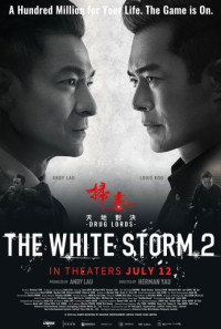 The White Storm 2: Drug Lords Poster 1