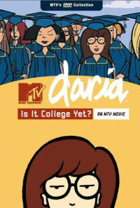 Daria in 'Is It College Yet?' Poster 1