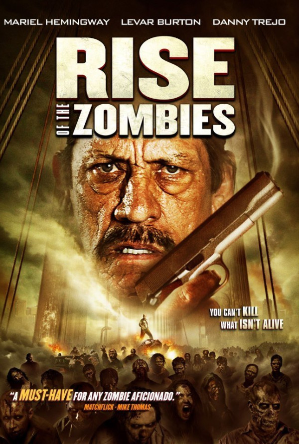 Watch Rise of the Zombies on Netflix Today!